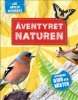 �ventyret naturen