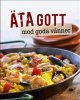 �ta gott...