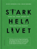 Stark hela livet
