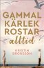 Gammal k�rlek..