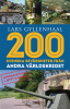 200 svenska sev�rdheter..