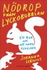 N�drop fr�n lyckobubblan