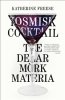 Kosmisk Cocktail.