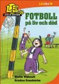  Fotboll p liv .. 