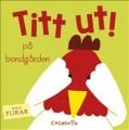  Titt ut! p bondgrden 