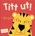  Titt ut! i djungeln 