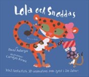 Lola och Snoddas