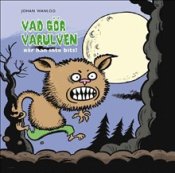 Vad gr varulven?