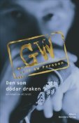 Den som ddar draken