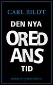 Den nya oredan.
