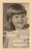 Fr�ga aldrig om Marianne