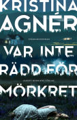 Var inte r�dd..