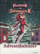 KALENDER. Superhjltar