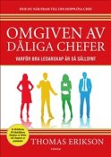 Omgiven av dliga chefer