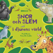 Snor och slem..