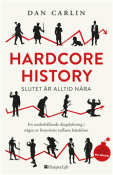 Hardcore history
