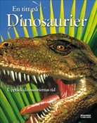 En titt p dinosaurier