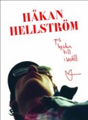 Hkan Hellstrm. PS lycka till ikvll