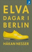 Elva dagar ..