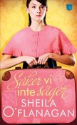 Saker vi inte s�ger