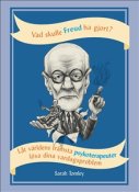 Vad skulle Freud ..