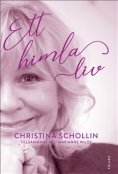 Ett himla liv
