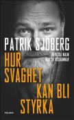Hur svaghet kan..