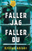 Faller du, faller jag