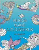 Sjjungfrur. Mlarbok