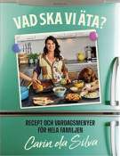 Vad skall vi �ta?
