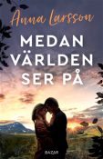 Medan v�rlden ser p�