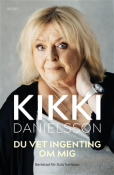 Du vet ingenting...