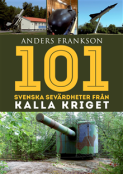 101 sev�rdheter. Kalla kriget