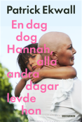En dag dog Hannah..