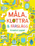Mla, klottra och ..