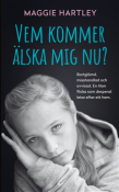 Vem kommer lska..