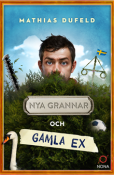 Nya grannar och..