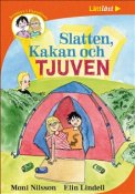 Slatten, kakan och tjuven