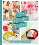 Fixa festen sjlv