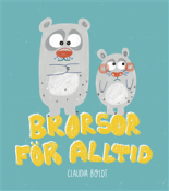 Brorsor f�r alltid