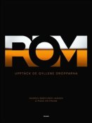 Rom. Upptck de...