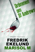 Drmmen om St Andrews
