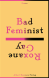 Bad feminist