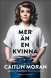 Mer �n en kvinna