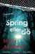 Spring eller d�