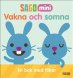 Vakna och somna
