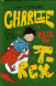 Charlie blir en T-rex