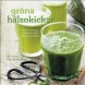 Gr�na h�lsokickar