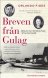 Breven fr�n Gulag