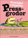 Sveriges b�sta pressgrodor